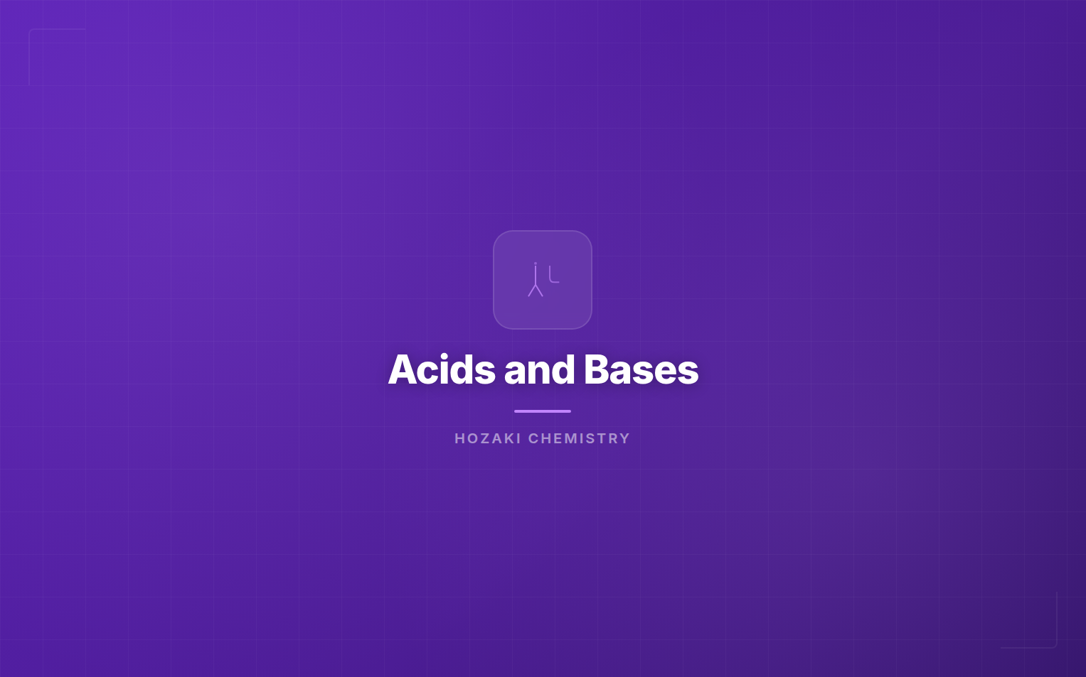 Acids and Bases