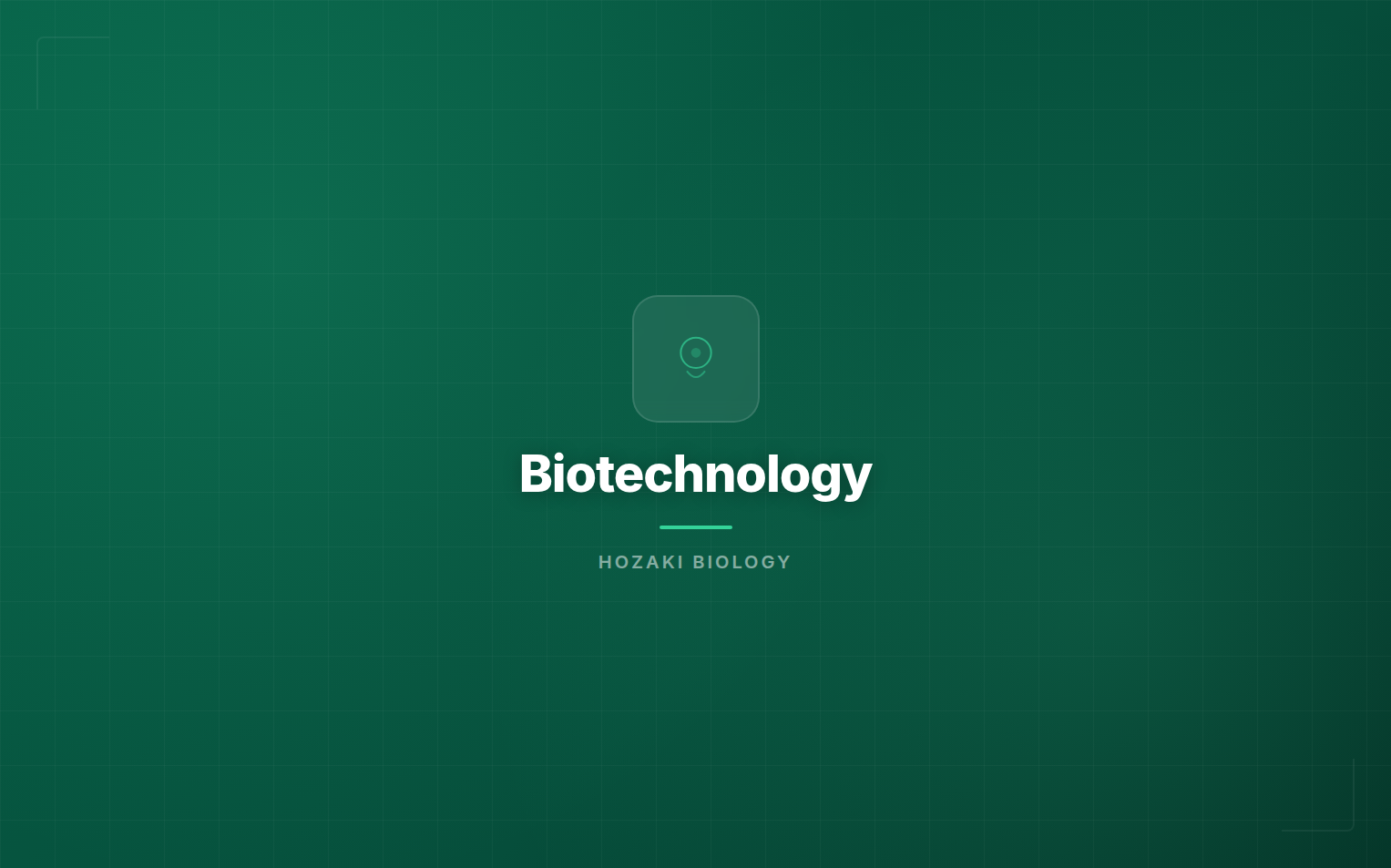 Biotechnology