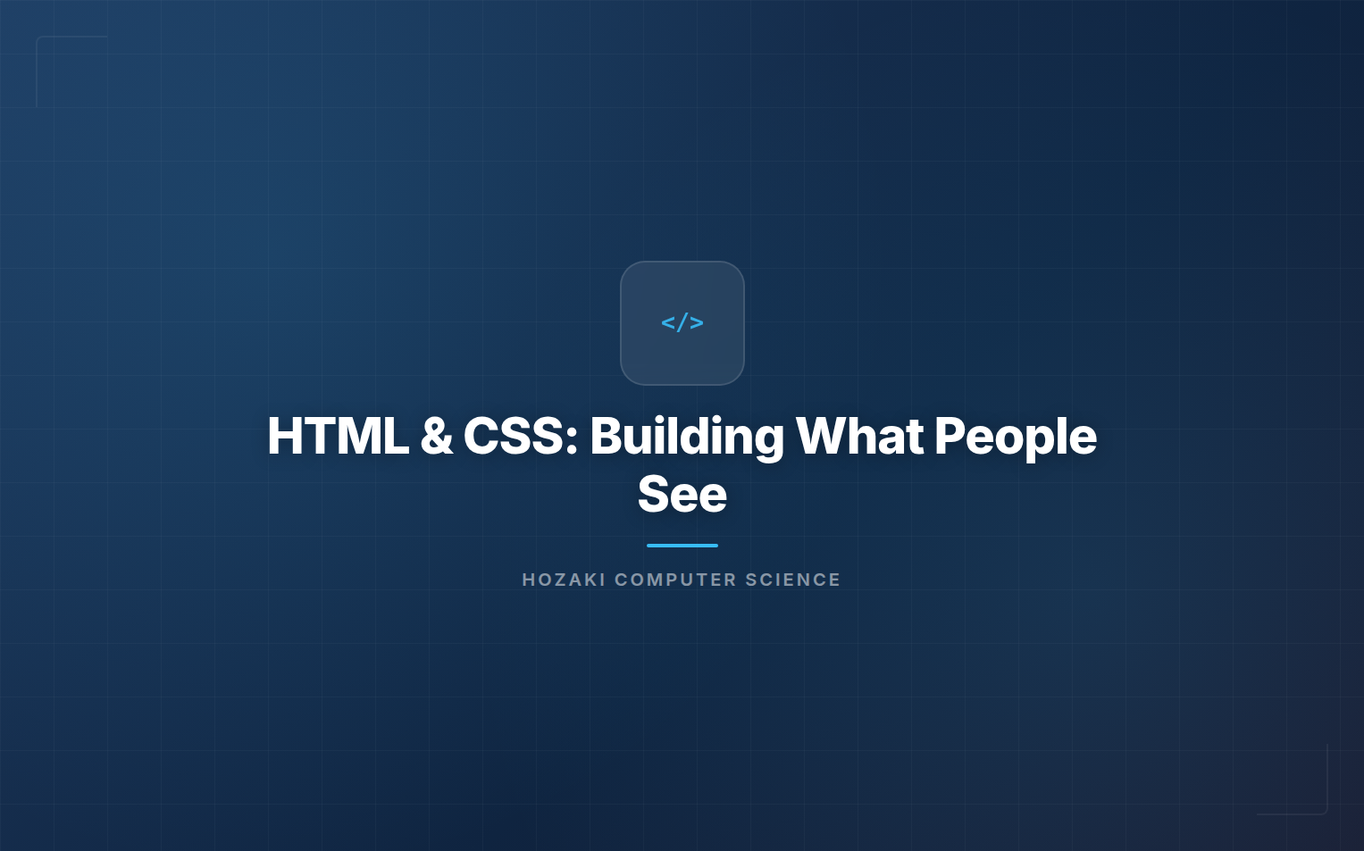 HTML and CSS — Web Page Structure, Styling, and Responsive Design