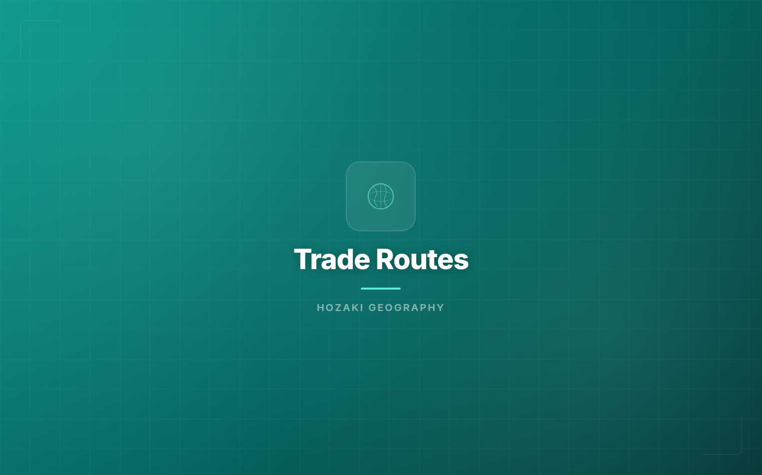 Trade Routes